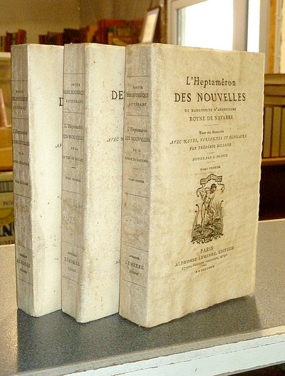 L'Heptaméron des Nouvelles (3 volumes) + Recueil de dix huit eaux-fortes pour illustrer L'Heptameron