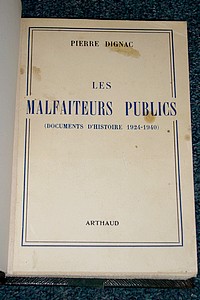 Les malfaiteurs publics (Documents d'histoire 1924-1940)