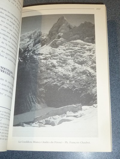 L'Alpinisme. Les grandes lignes de l'évolution, de l'Antiquité à 1990