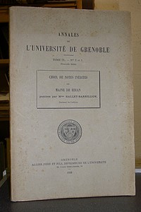 Choix de notes inédites de Maine de Biran. Annales de l'Université de Grenoble, Tome IX, n° 2 et...