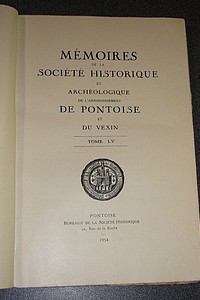 Mémoires de la Société Historique et Archéologique de l'Arrondissement de Pontoise et du Vexin