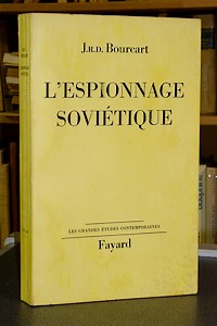 livre ancien - L'espionnage soviétique - Bourcart, J.R.D.