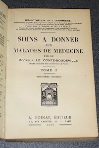 Soins à donner aux malades de Médecine (2 volumes)