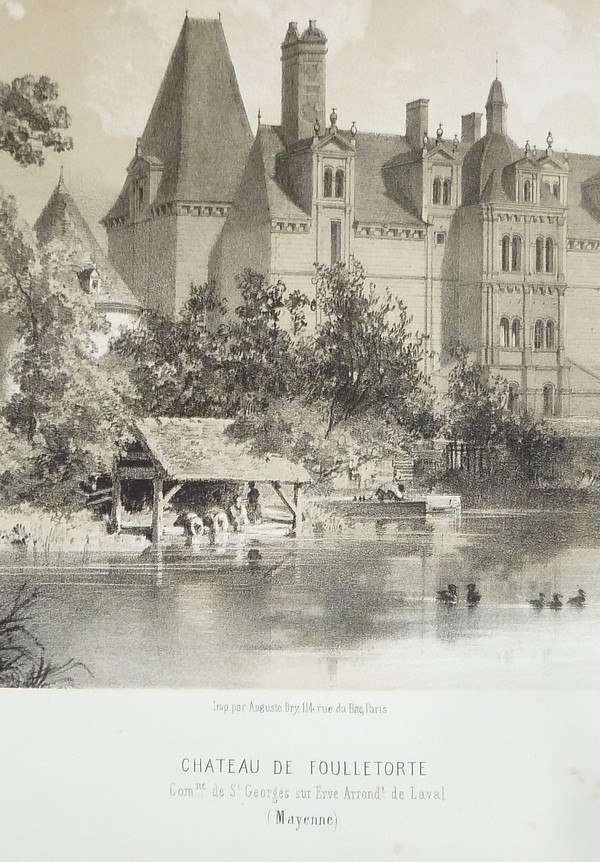 Château de Foulletorte, commune de St Georges sur Erve, arrondissement de Laval (Mayenne) (Lithographie)