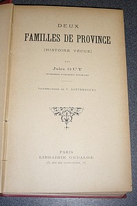 Deux familles de Province (Histoire vécue)