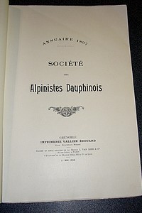 livre ancien - Société des Alpinistes Dauphinois. Annuaire 1897 - Annuaire