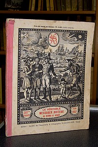Le Véritable Messager Boiteux de Berne et Vevey, pour l'An de grâce 1947. Almanach historique.