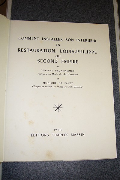 Comment installer son intérieur en Restauration, Louis-Philippe ou Second-Empire