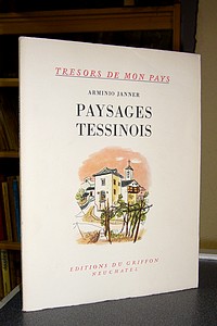 Paysages tessinois