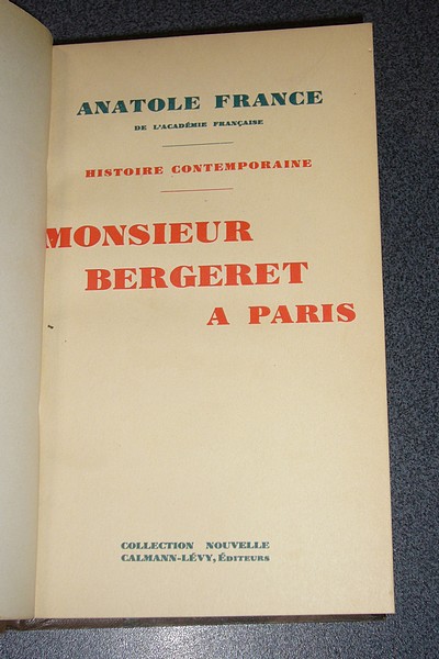 Monsieur Bergeret à Paris - Histoire contemporaine
