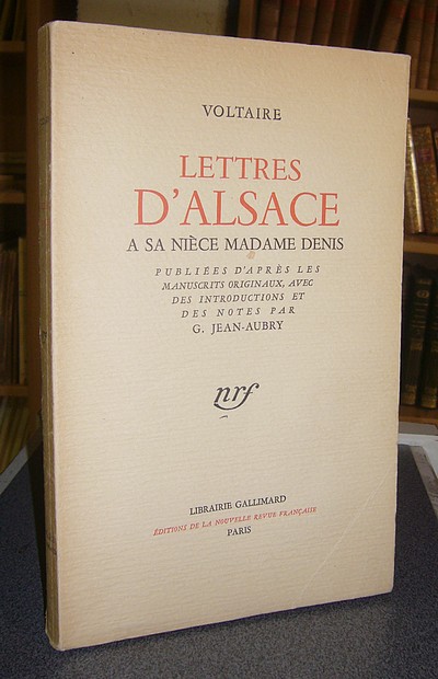 Lettres d'Alsace à sa Nièce, Madame Denis