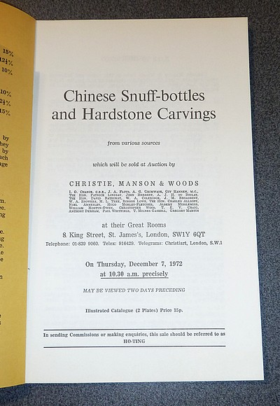 Chinese Snuff-bottles and Hardstone Carvings. Christie's. December 7, 1972