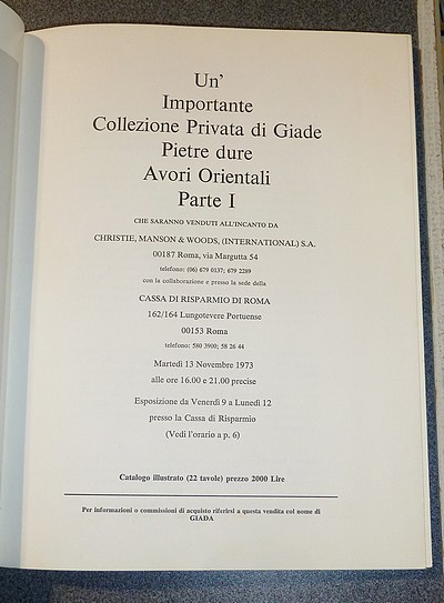 Un' Importante Collezione Privata di Giade, Pietre dure ed Avori Orientali. Parte I. Christie's Roma, 13 novembre 1973