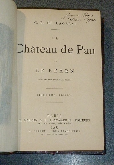 Le Château de Pau et le Béarn