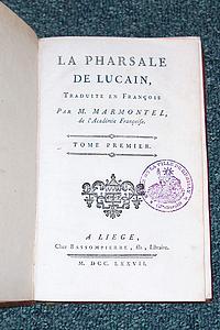 La Pharsale (2 volumes 1777 - Texte français-latin)