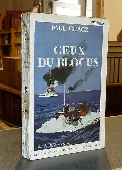 livre ancien - Ceux du blocus - Chack Paul