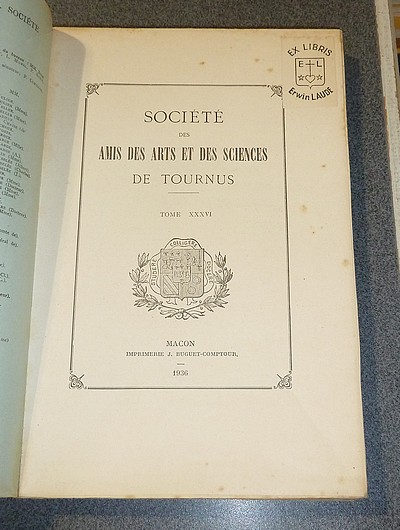 Société des Amis des Arts et des Sciences de Tournus. Tome XXXVI