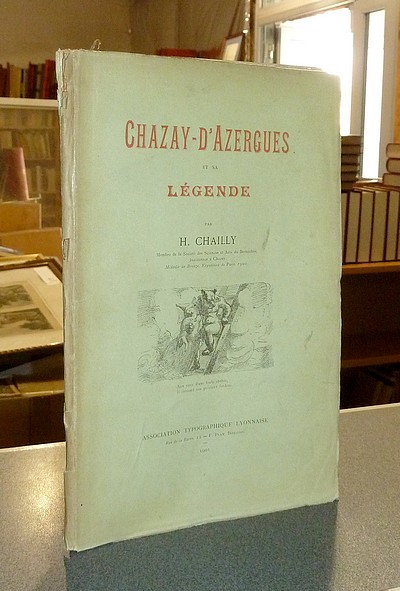 Chazay d'Azergues et sa légende