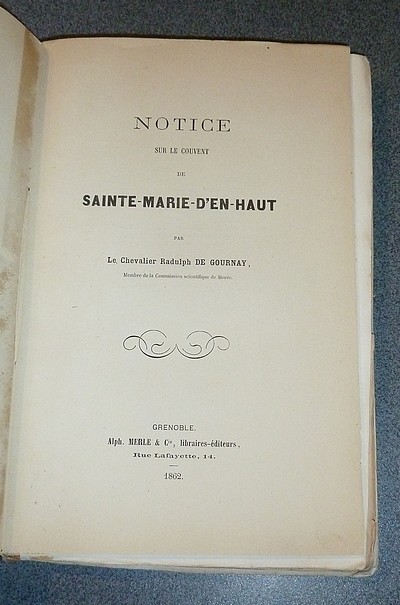 Notice sur le couvent de Sainte-Marie-d'en-Haut