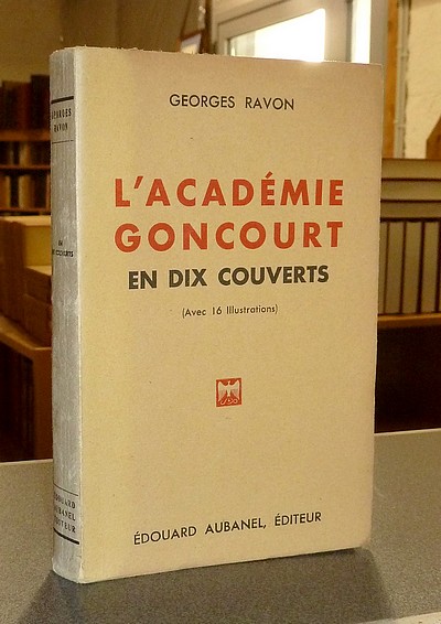 LAcadémie Goncourt en dix couverts
