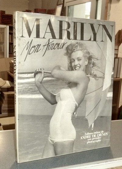 Marilyn, Mon amour. L'album intime de son premier photographe