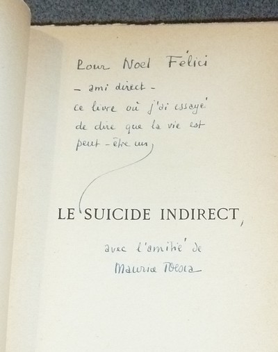 Un suicide indirect (édition originale avec dédicace)