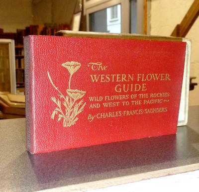 Western Flower Guide, wild flowers of the rockies and west to the Pacific