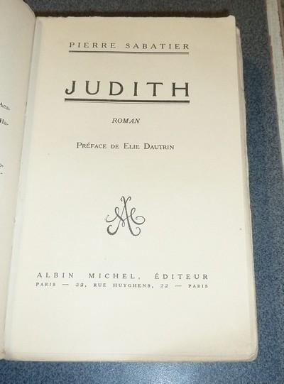 Judith (édition originale avec dédicace)