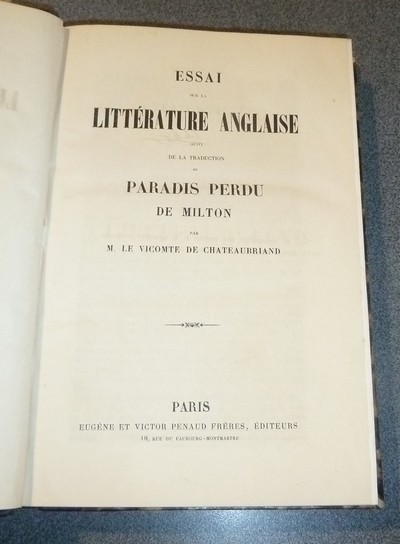 Essai sur la Littérature anglaise, suivi de la traduction du Paradis perdu de Milton
