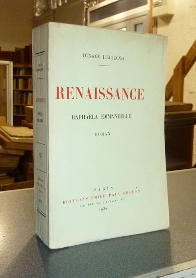 Renaissance. Raphaëla Emmanuelle (édition originale)