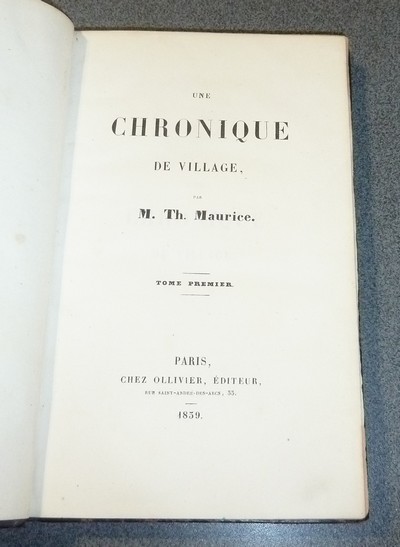 Une Chronique de village (2 volumes)