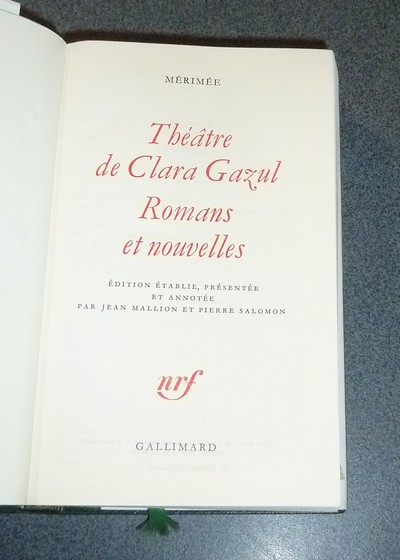 Théâtre de Clara Gazul - Romans et Nouvelles