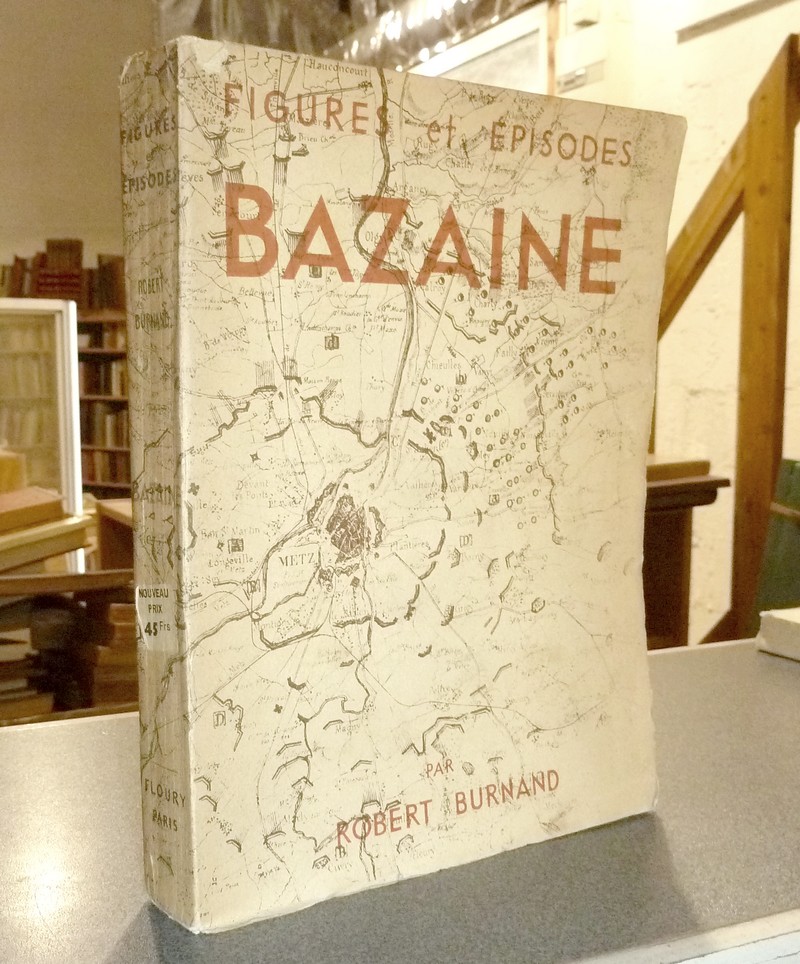 livre ancien - Bazaine - Burnand, Robert
