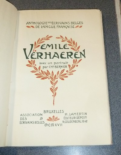 Émile Verhaeren, avec un portrait par Ch. Bernier. Anthologie des écrivains belges de la Langue française