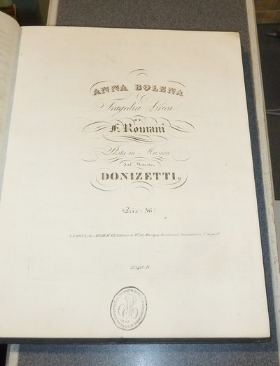 Anna Bolena. Tragedia lirica de F. Romani. Posta in musica dal Maestro Donizetti (Anne Boleyn)