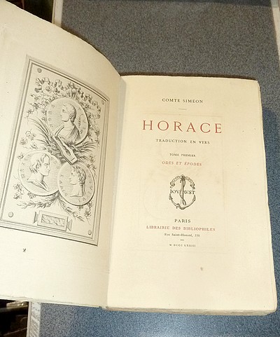 Oeuvres d'Horace (3 volumes) Traduction en vers du Comte Siméon. I : Les Odes et les Épodes. II : Les Satires, les Épîtres et l'Appendice. III : Les Notes