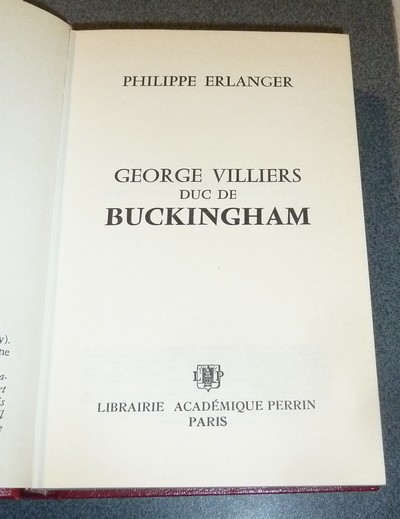 George Villiers, Duc de Buckingham ou Le favori
