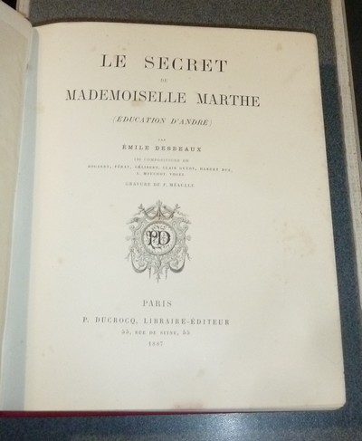 Le secret de Mademoiselle Marthe (Éducation d'André)