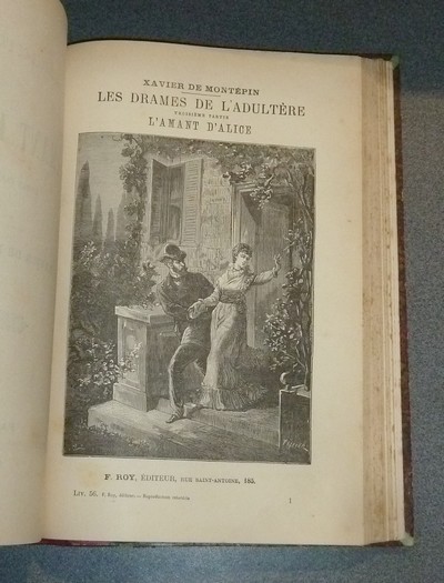 Les drames de l'adultère (3 parties en 1 volume). Le Mari de Marguerite - La Comtesse de Nancey - L'amant d'Alice