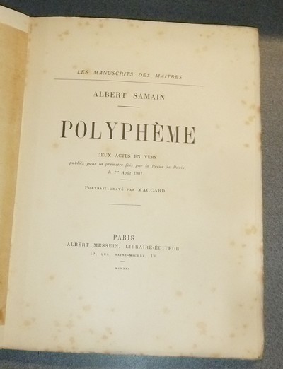 Polyphème, deux actes en vers publiés pour la première fois par la Revue de Paris le 1 aout 1901 (exemplaire sur Japon)