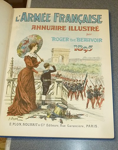L'Armée Française, Annuaire illustré, 1895. 7e année