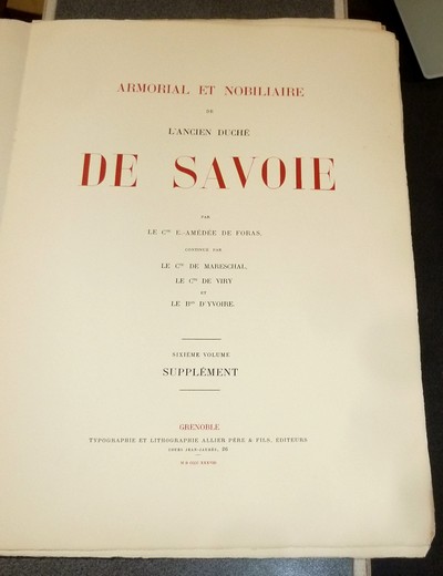 Armorial et Nobiliaire de l'Ancien Duché de Savoie (Tome VI - livraison 1)