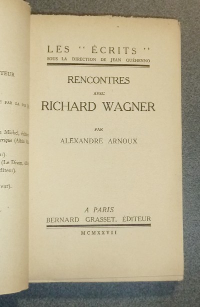 Rencontres avec Richard Wagner