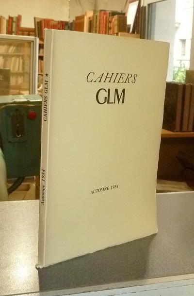Cahiers GLM, Automne 1954