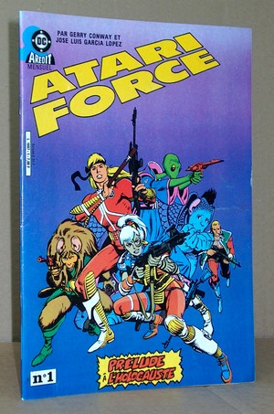Atari Force - 1 - Prélude à l'holocauste