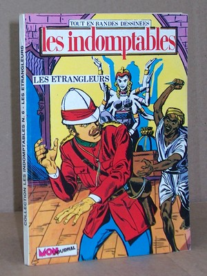 Les Indomptables (9 volumes) du N°1 au N°9