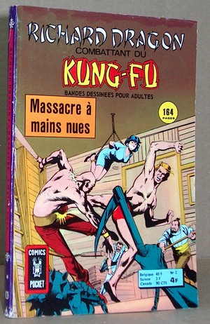 Richard Dragon combattant du Kung-Fu N° 2 - Massacre à mains nues