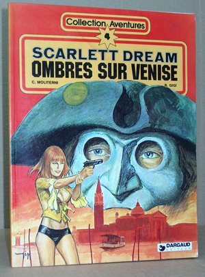 Scarlett Dream N°4 - Ombres sur Venise