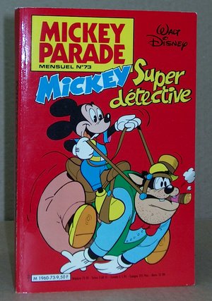 Mickey Parade, 2ème série N°73 - Mickey super détective
