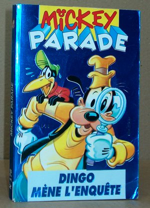 Mickey Parade, 2ème série N°176 - Dingo mène l'enquête